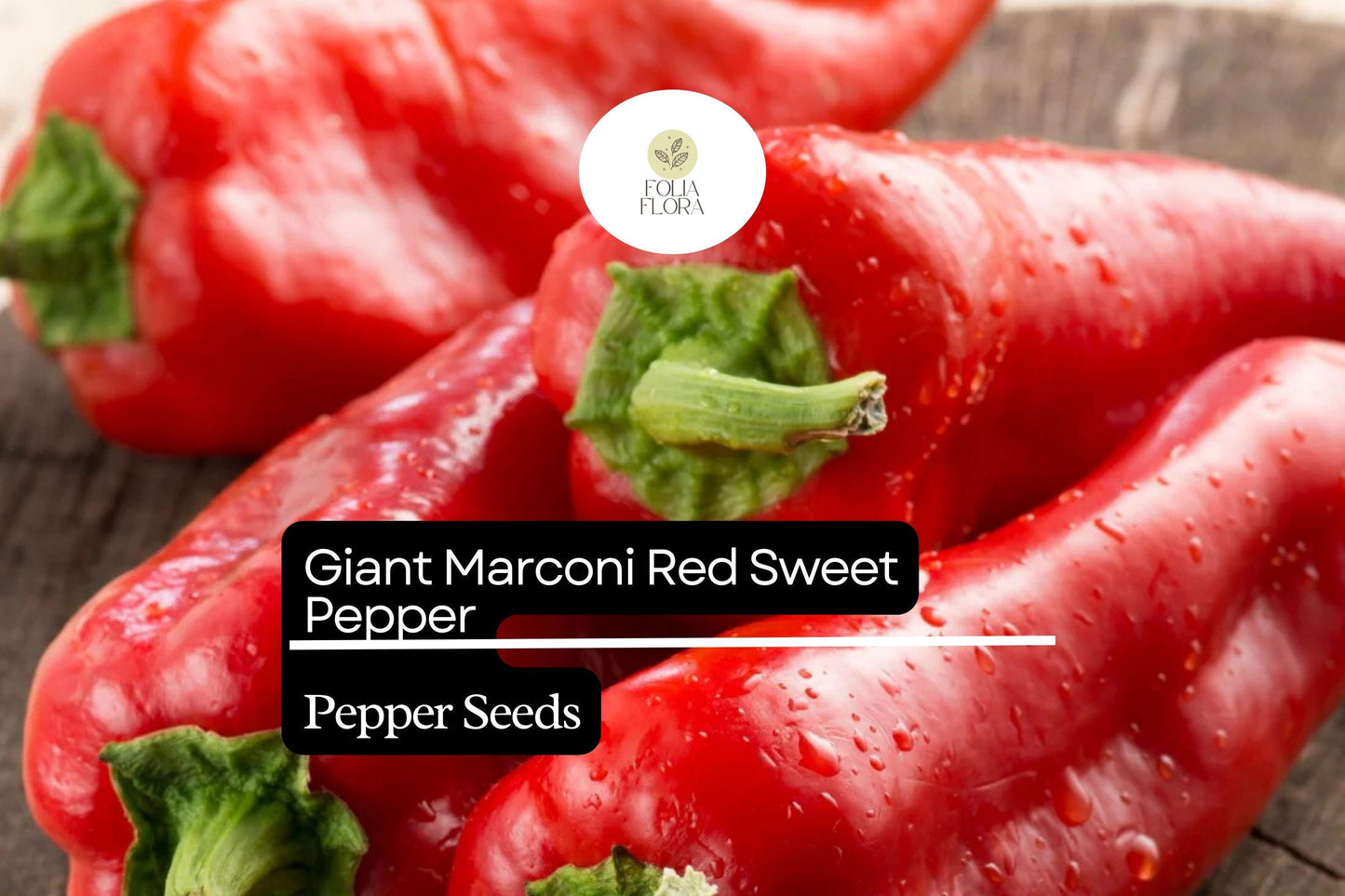 Giant Marconi Red Pepper Seeds | 250mg Non-GMO | Sweet Smoky Flavor | Capsicum annuum | High Yield, Disease Resistant
